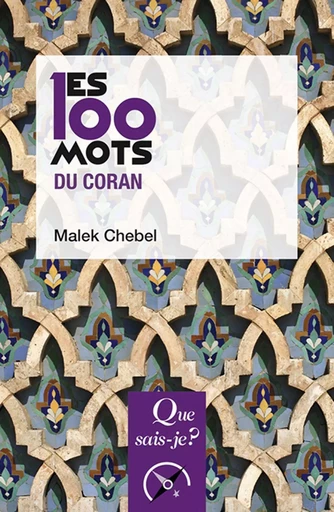 Les 100 mots du Coran - Malek Chebel - Humensis