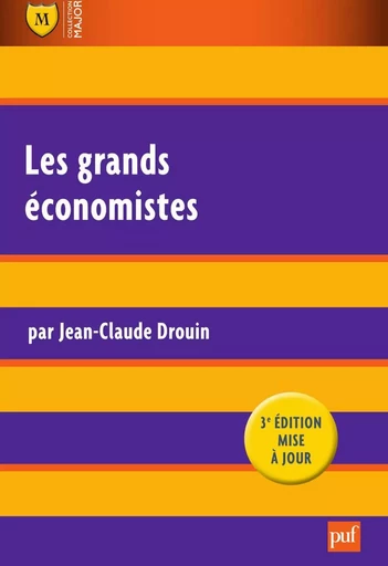 Les grands économistes - Jean-Claude Drouin - Humensis