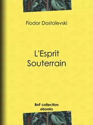 L'Esprit Souterrain