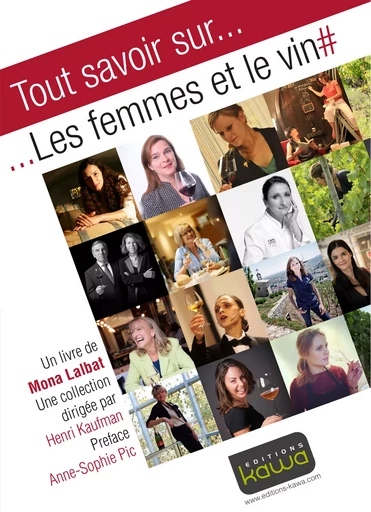 Tout savoir sur... Les femmes et le vin - Mona Lalbat - Editions Kawa