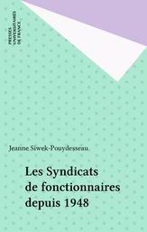 Les Syndicats de fonctionnaires depuis 1948