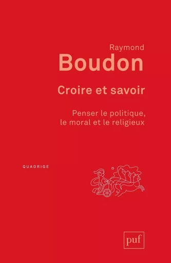 Croire et savoir - Raymond Boudon - Humensis