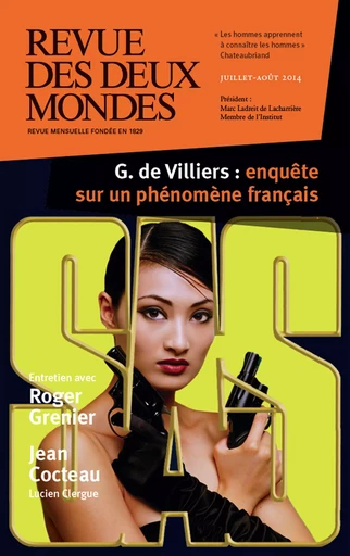 Revue des Deux Mondes juillet-août 2014 - Michel Crépu, Roger Grenier, Robert F. Worth, Renaud Girard, Hubert Védrine, Alain Fuzellier (Alfu), Jean Des Cars, Aurélie Tronchet, Jacques-Alain De Sédouy, Eryck de Rubercy, Annick Steta, Frédéric Verger, Henri De Montety, Alexandre Mare, Aurélie Julia, Charles Ficat, Jean-Pierre Naugrette, Serge Brussolo, Annie Cohen-Solal, Lucien Clergue, Marin De Viry, Gérald Bronner, Mihaï De Brancovan, Jean-Luc Macia, Olivier Cariguel - Revue des Deux Mondes