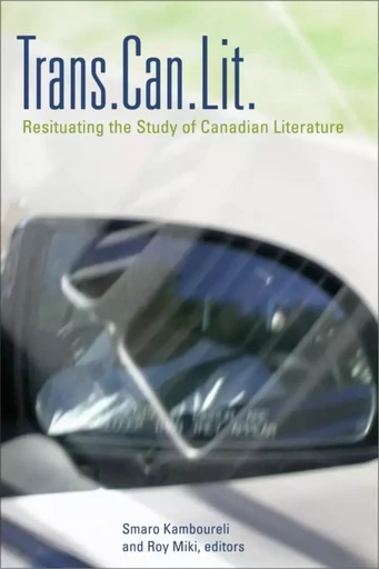 Trans.Can.Lit - Smaro Kamboureli - Wilfrid Laurier University Press