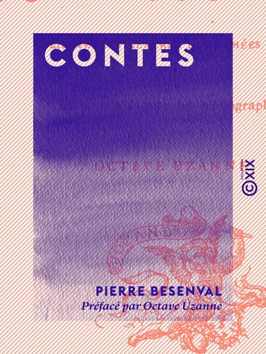 Contes - Pierre Besenval, Octave Uzanne - Collection XIX