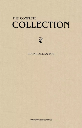 Edgar Allan Poe: The Complete Collection - Edgar Allan Poe - Pandora's Box