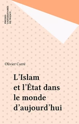 L'Islam et l'État dans le monde d'aujourd'hui