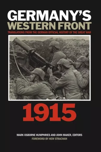 Germany’s Western Front: 1915 -  - Wilfrid Laurier University Press