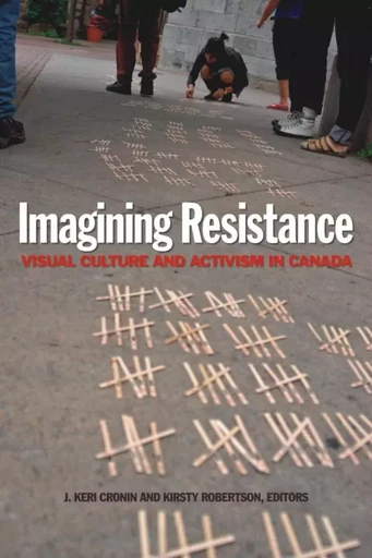 Imagining Resistance -  - Wilfrid Laurier University Press