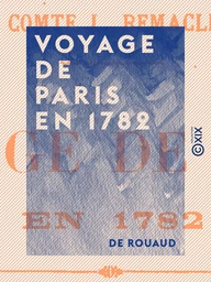 Voyage de Paris en 1782