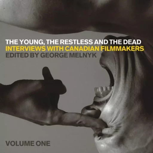 The Young, the Restless, and the Dead -  - Wilfrid Laurier University Press