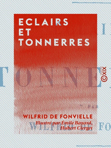 Eclairs et Tonnerres - Wilfrid de Fonvielle - Collection XIX