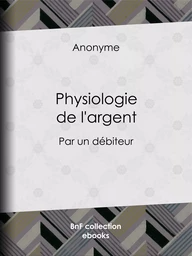 Physiologie de l'argent