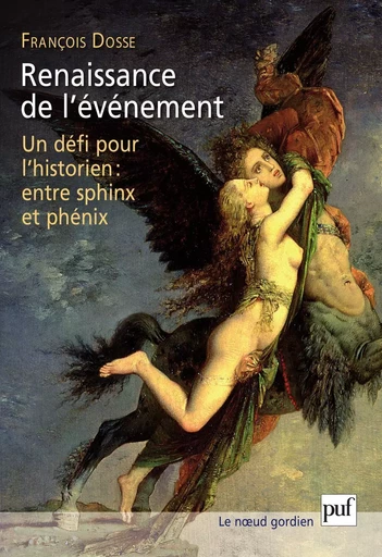 Renaissance de l'événement - François Dosse - Humensis