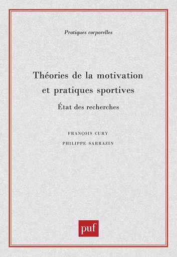 Théories de la motivation et pratiques sportives - François Cury - Humensis