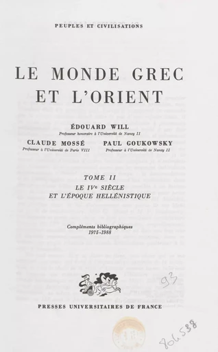 Le monde grec et l'Orient (2) - Paul Goukowsky, Claude Mossé, Édouard Will - Presses universitaires de France (réédition numérique FeniXX)