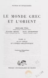 Le monde grec et l'Orient (2)