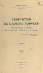 L'éducation de l'homme nouveau (2)