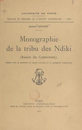 Monographie de la tribu des Ndiki (Banen du Cameroun)