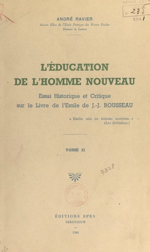 L'éducation de l'homme nouveau (2) - André Ravier - FeniXX réédition numérique