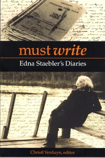 Must Write - Christl Verduyn, Edna Staebler - Wilfrid Laurier University Press