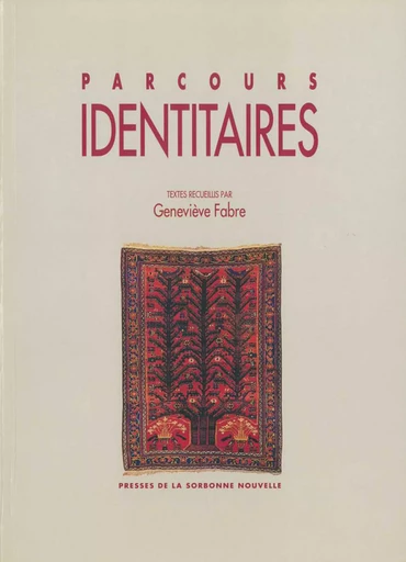 Parcours identitaires -  - Presses Sorbonne Nouvelle via OpenEdition