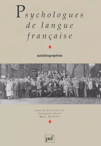 Psychologues de langue française - Françoise Parot - Humensis