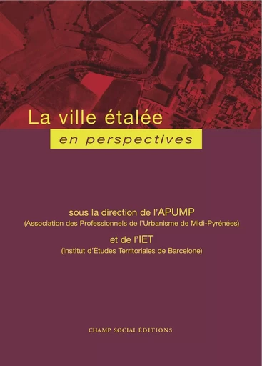 La ville étalée en perspectives - Apump Apump, Iet Iet - Lucie éditions