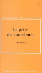 La prise de conscience