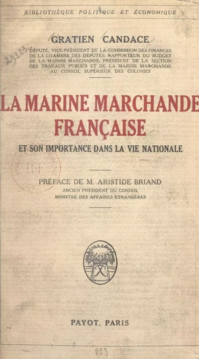 La marine marchande française et son importance dans la vie nationale - Gratien Candace - FeniXX réédition numérique