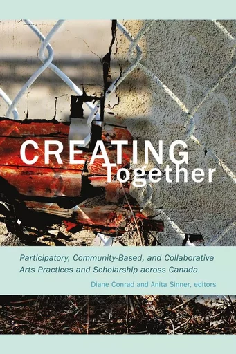 Creating Together -  - Wilfrid Laurier University Press