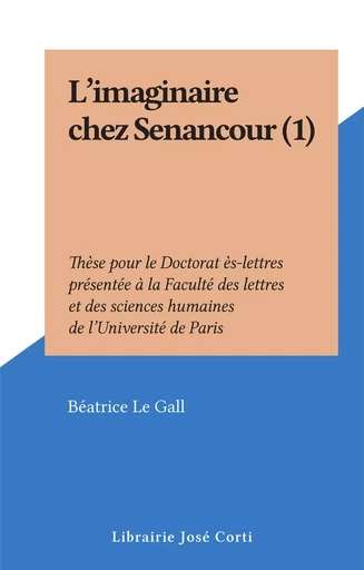 L'imaginaire chez Senancour (1) - Béatrice Didier - FeniXX réédition numérique