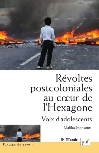 Révoltes postcoloniales au cœur de l'Hexagone - Malika Mansouri - Humensis