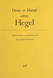 Droit et liberté selon Hegel