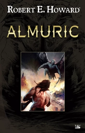 Almuric - Robert E. Howard - Bragelonne