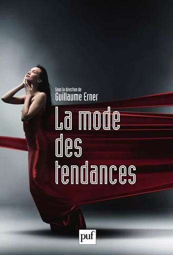 La mode des tendances - Guillaume Erner - Humensis