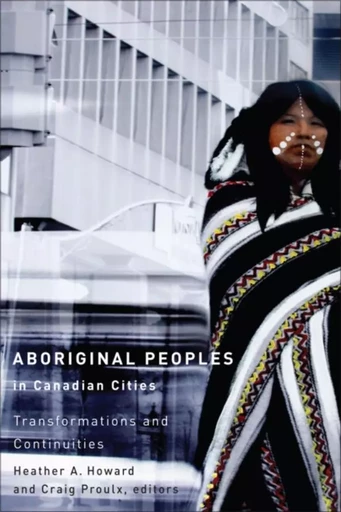 Aboriginal Peoples in Canadian Cities -  - Wilfrid Laurier University Press