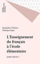 L'Enseignement du français à l'école élémentaire