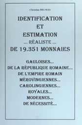 Identification et estimation réaliste de 19351 monnaies