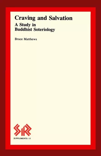 Craving and Salvation - Bruce Matthews - Wilfrid Laurier University Press