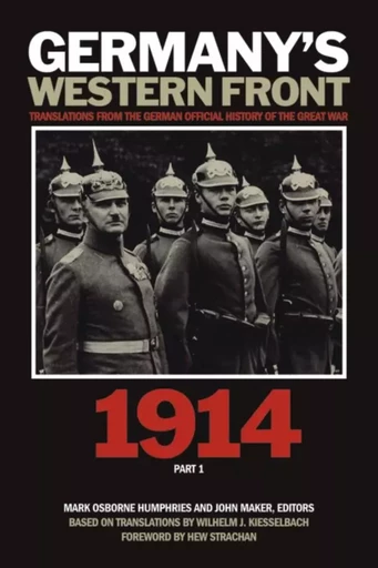 Germany’s Western Front: 1914 -  - Laurier Centre for Military, Strategic and Disarmament Studies