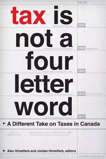 Tax Is Not a Four-Letter Word -  - Wilfrid Laurier University Press