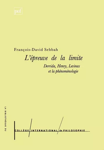 L'épreuve de la limite - François-David Sebbah - Humensis