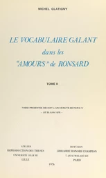 Le vocabulaire galant dans les "Amours" de Ronsard (2)