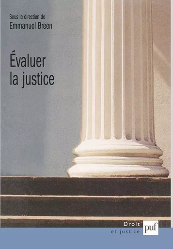 Évaluer la justice - Emmanuel Breen - Humensis