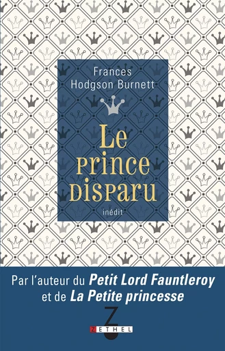 Le prince disparu - Frances Hodgson Burnett - Éditions Leduc