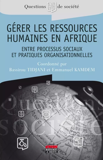 Gérer les ressources humaines en Afrique - Emmanuel Kamdem, Bassirou Tidjani - Éditions EMS