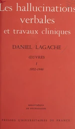 Œuvres (1932-1946) - Daniel Lagache (1)