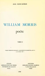 William Morris, poète (3)