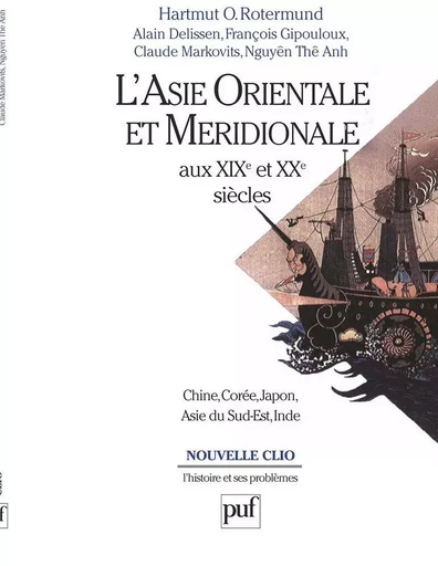 L'Asie orientale et méridionale aux XIXe et XXe siècles - Hartmut O. Rotermund - Humensis